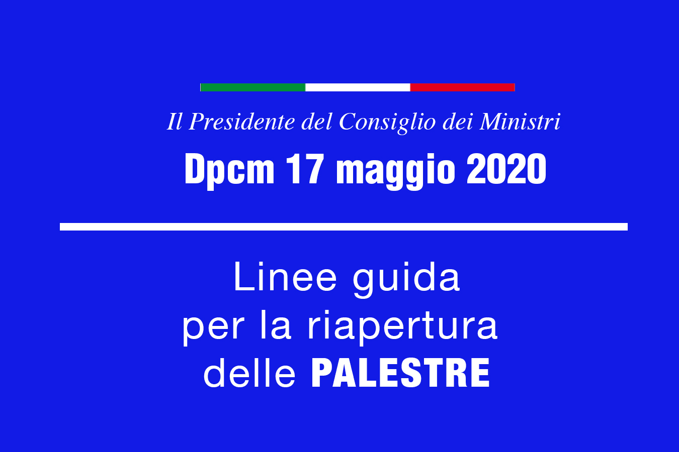 Dpcm del 17 maggio 2020 per la riapertura delle palestre