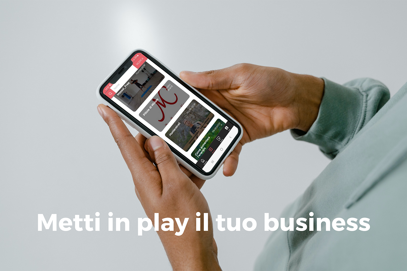 METTI IN “PLAY” IL TUO BUSINESS