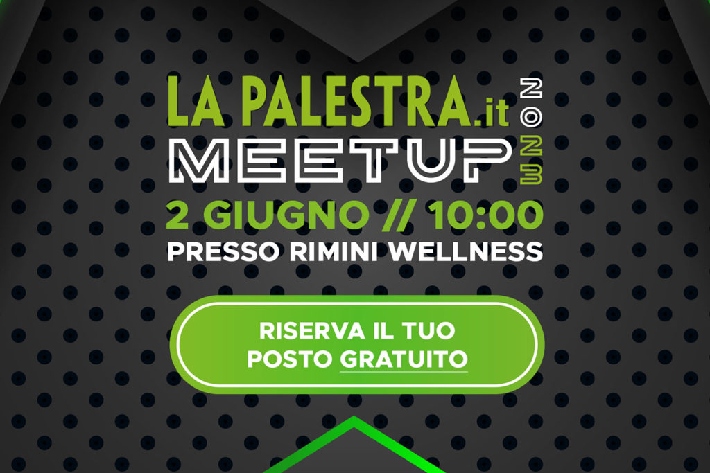 La Palestra Meet Up Venerdì 2 giugno - RiminiWellness: un evento gratuito volto a mostrarvi come migliorare le prestazioni del vostro centro fitness, con la collaborazione di alcuni ospiti speciali.
